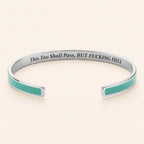 This Too Shall Pass Enamel Cuff Bracelet